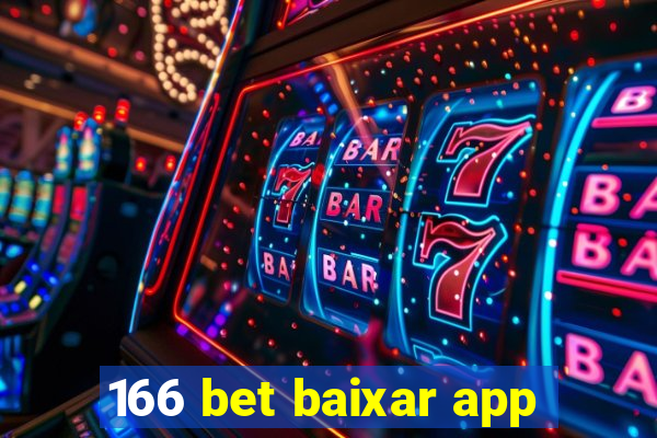 166 bet baixar app